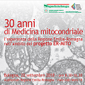 30 anni di Medicina mitocondriale. L’esperienza della Regione Emilia-Romagna nell’ambito del progetto ER-MITO
