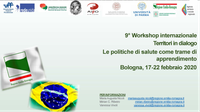 9° Workshop internazionale del Laboratorio italo-brasiliano: Territori in dialogo - Le politiche di salute come trame di apprendimento