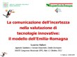 La comunicazione dell’incertezza nella valutazione di tecnologie innovative: il modello dell’Emilia-Romagna