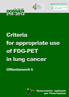 Dossier n. 219/2012 - Criteria for appropriate use of FDG-PET in lung cancer. Orientamenti 6
