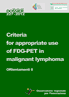 Dossier n. 227/2012 - Criteria for appropriate use of FDG-PET in malignant lymphoma. ORIentamenti 8