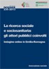 Dossier n. 235/2013 - La ricerca sociale e sociosanitaria: gli attori pubblici coinvolti. Indagine online in Emilia-Romagna