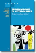Epidemiologia di cittadinanza. Welfare, salute, diritti