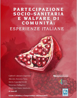 Partecipazione socio-sanitaria e welfare di comunità: esperienze italiane