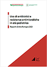 Uso di antibiotici e resistenze antimicrobiche in età pediatrica. Rapporto Emilia-Romagna 2023