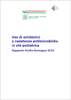 Uso di antibiotici e resistenze antimicrobiche in età pediatrica. Rapporto Emilia-Romagna 2016