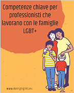 Competenze chiave per professionisti che lavorano con le famiglie LGBT+