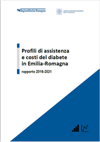 Profili di assistenza e costi del diabete in Emilia-Romagna. Rapporto 2016-2021