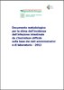 Documento metodologico per la stima dell’incidenza dell’infezione intestinale da Clostridium difficile sulla base dei dati amministrativi e di laboratorio - 2012