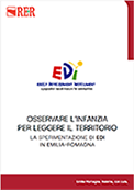 Osservare l'infanzia per leggere il territorio. La sperimentazione di Early Development Instrument (EDI) in Emilia-Romagna
