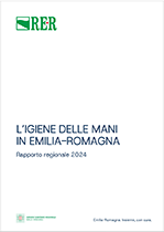 L’igiene delle mani in Emilia-Romagna. Rapporto regionale 2024