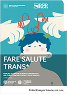 Fare salute trans*. Manuale illustrato di pratiche affermative per i servizi sanitari, sociali e sociosanitari