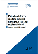 L’attività di ricerca sanitaria in Emilia-Romagna. I dati SirER sugli studi clinici