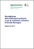 Sorveglianza dell’antibioticoresistenza e uso di antibiotici sistemici in Emilia-Romagna. Rapporto 2017
