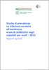 Studio di prevalenza su infezioni correlate all’assistenza e uso di antibiotici negli ospedali per acuti - 2012. Rapporto regionale