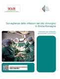 Sorveglianza delle infezioni del sito chirurgico in Emilia-Romagna. Interventi non ortopedici dal 1/1/2007 al 31/12/2010